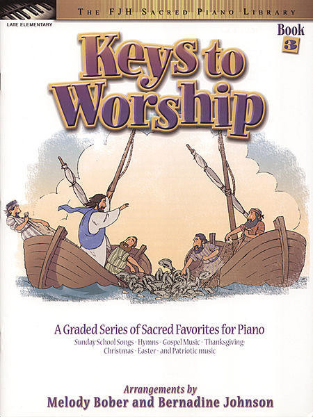 Keys to Worship Book 3 - Piano Solo Collection FJH Music Howard Piano Industries