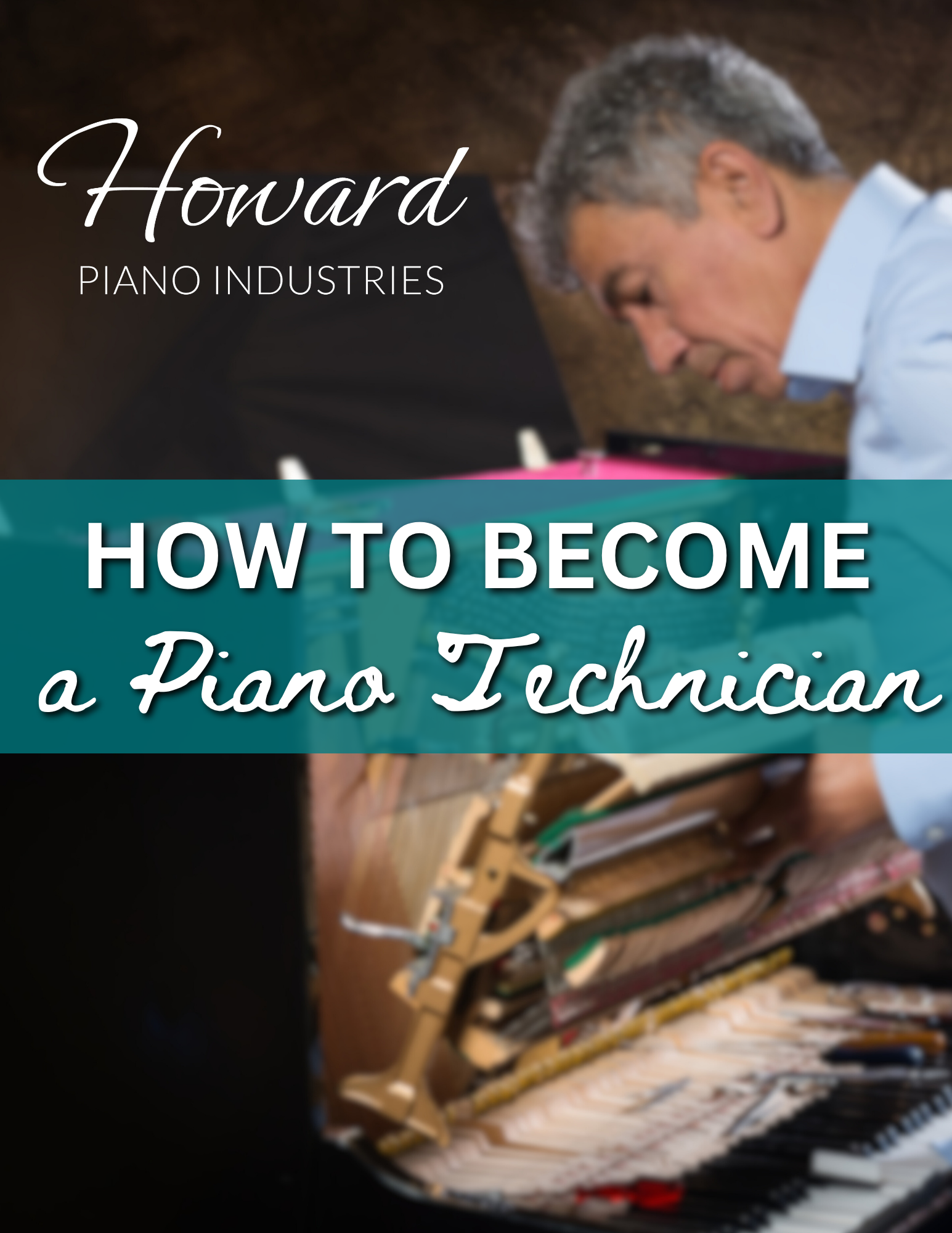 How to Become a Piano Technician
